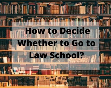What needs to know before going to law school